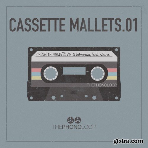 Thephonoloop Cassette Mallets.01 KONTAKT-FANTASTiC