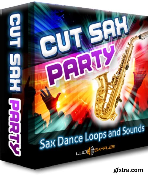 Lucid Samples Cut Sax Party WAV REX-FANTASTiC