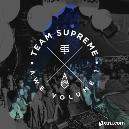 Splice Team Supreme AWE SamplesWAV-LiRS