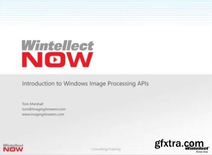 Introduction to Windows Image Processing APIs