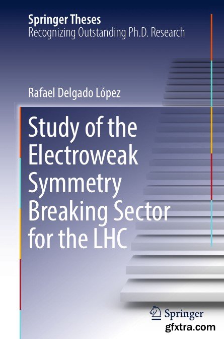 Study of the Electroweak Symmetry Breaking Sector for the LHC