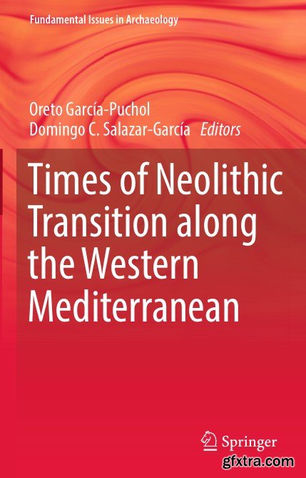 Times of Neolithic Transition along the Western Mediterranean