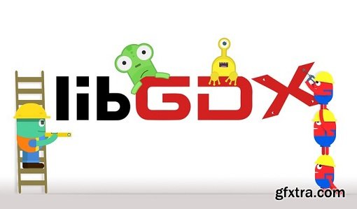 The Complete LibGDX Game Course Using Java