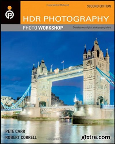 HDR Photography Photo Workshop, 2nd Edition