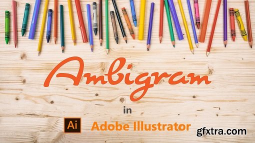 Basics of Ambigram in Adobe Illustrator