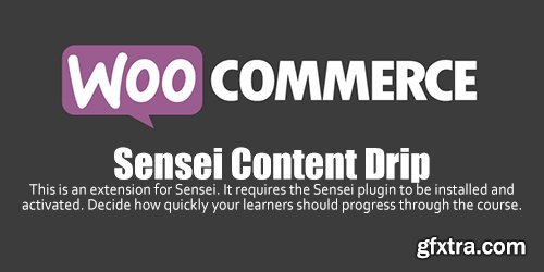 WooCommerce - Sensei Content Drip v1.0.8