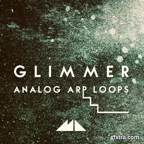 ModeAudio Glimmer Analog Arp Loops WAV MiDi-DISCOVER