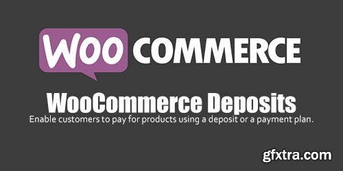 WooCommerce - Deposits v1.3.0