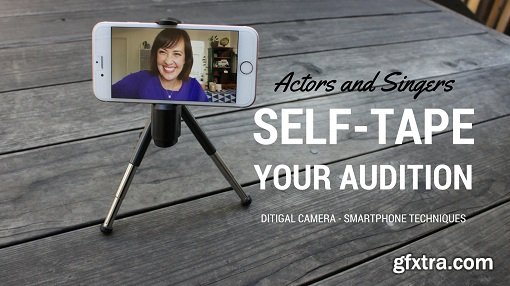 Self-Tape your Audition with the camera in your pocket