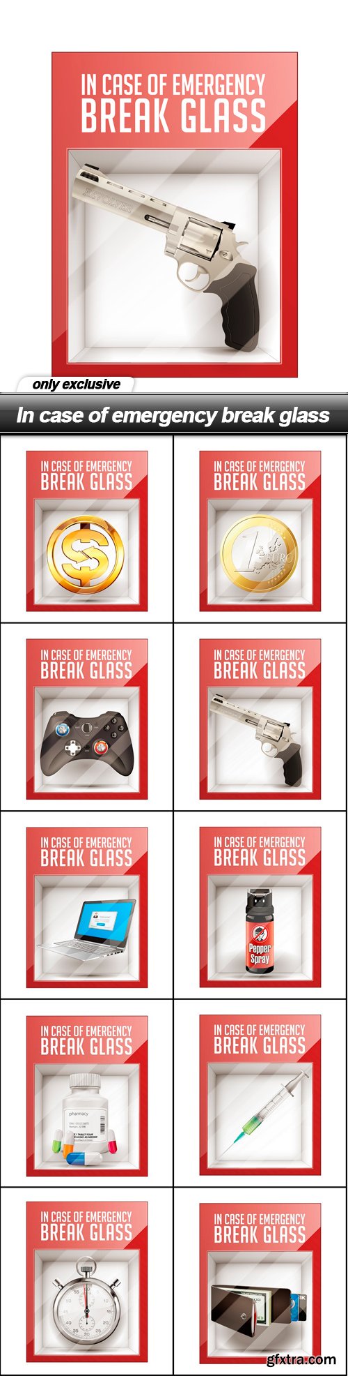 In case of emergency break glass - 10 EPS