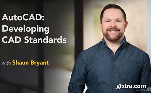 AutoCAD: Developing CAD Standards