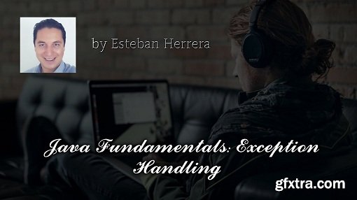 Java Fundamentals: Exception Handling