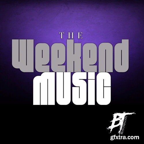 Undisputed Music The Weekend Music WAV-FANTASTiC