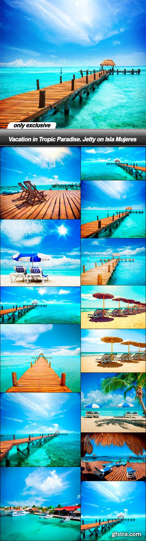 Vacation in Tropic Paradise. Jetty on Isla Mujeres - 14 UHQ JPEG