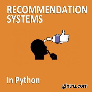 Machine Learning - Recommendation Systems in Python