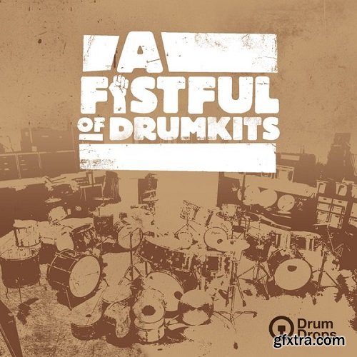 Drumdrops A Fistful Of Drumkits v1.0 ALP-DECiBEL