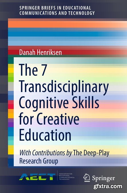 The 7 Transdisciplinary Cognitive Skills for Creative Education