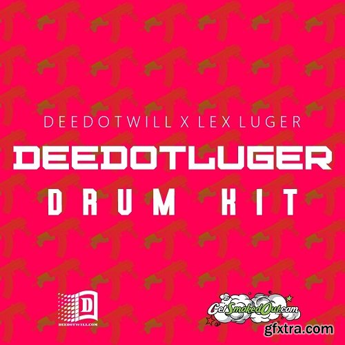 Deedotwill x Lex Luger Deedotluger Drum Kit-LiRS