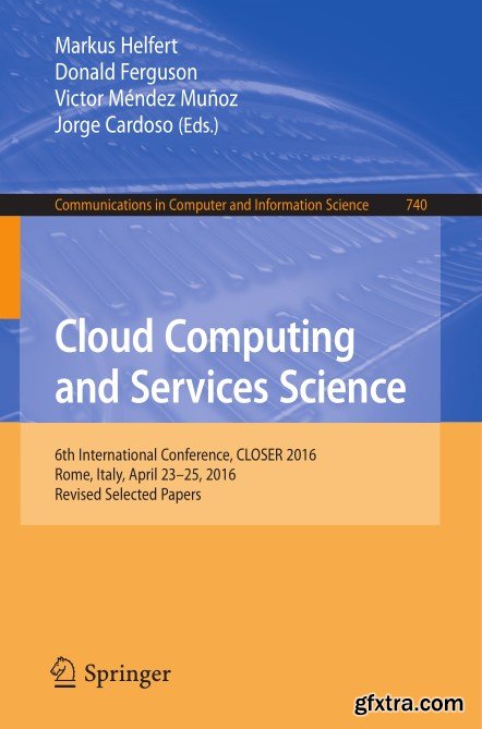 Cloud Computing and Services Science