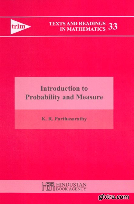 Introduction to Probability and Measure