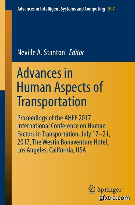 Advances in Human Aspects of Transportation