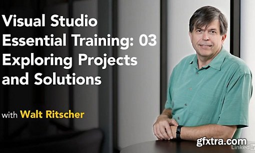 Visual Studio 2015 Essential Training: 03 Exploring Projects and Solutions (updated Jul 24, 2017)