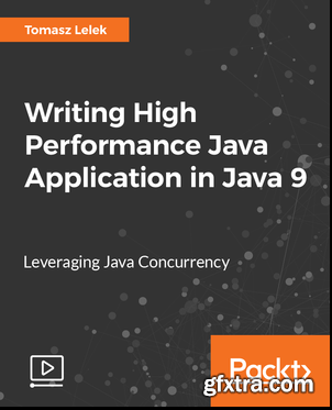 Writing High Performance Java Application in Java 9