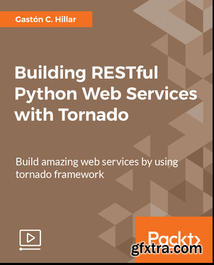 Building RESTful Python web services with Tornado