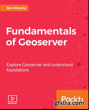 Fundamentals of Geoserver