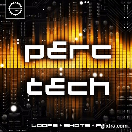 Industrial Strength Perc Tech WAV-FANTASTiC