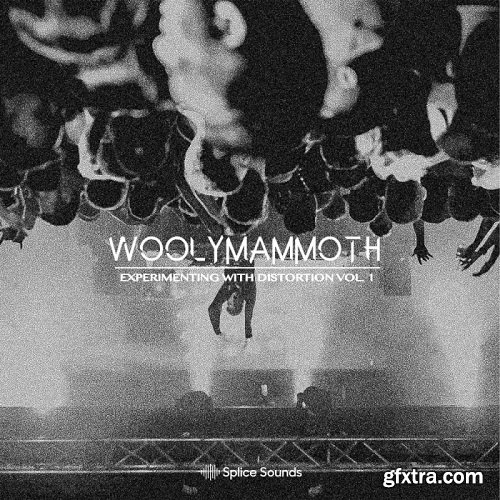 Splice Sounds Woolymammoth Experimenting with Distortion Vol 1 WAV-LiRS