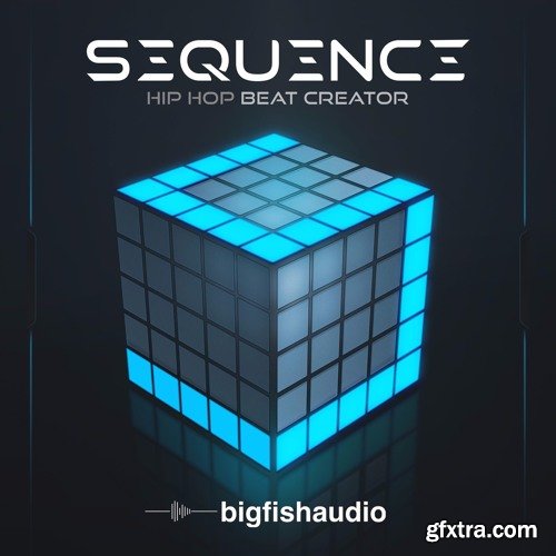 Big Fish Audio Sequence Hip Hop Beat Creator KONTAKT-FANTASTiC