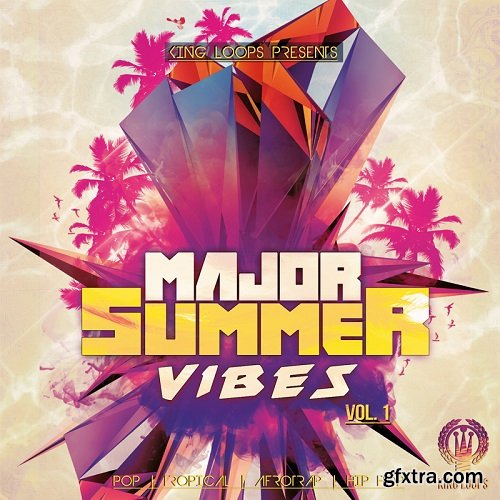 King Loops Major Summer Vibes Vol 1 WAV MiDi LENNAR DiGiTAL SYLENTH1-DISCOVER