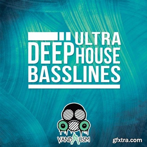 Vandalism Ultra Deep House Basslines MiDi-DISCOVER