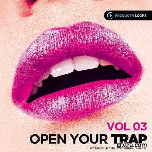 Producer Loops Open Your Trap Vol 3 MULTiFORMAT-FANTASTiC