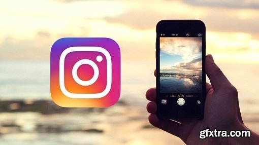 Ultimate Instagram Course 2017: Beginner to Advanced!