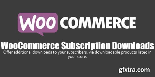 WooCommerce - Subscription Downloads v1.1.10