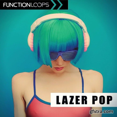 Function Loops Lazer Pop WAV MiDi LENNAR DiGiTAL SYLENTH1 REVEAL SOUND SPiRE-DISCOVER