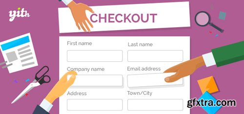 YiThemes - YITH WooCommerce Checkout Manager v1.0.6