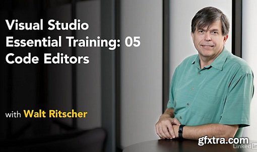 Visual Studio Essential Training: 05 Code Editors (updated Aug 25, 2017)
