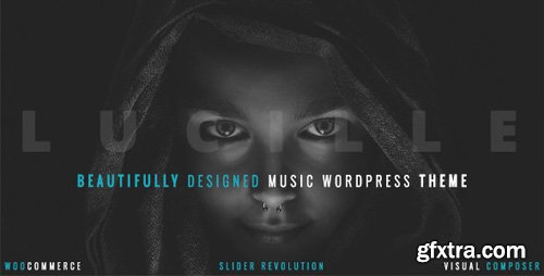 ThemeForest - Lucille v2.0.4 - Music WordPress Theme - 19078867