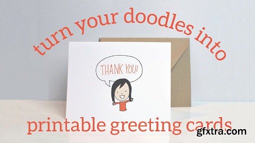 Turn Your Doodles Into Printable Greeting Cards
