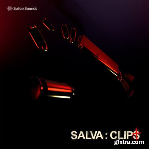 Splice Sounds Salva Clips Samples WAV-LiRS