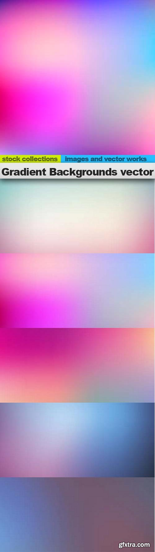 Gradient Backgrounds vector, 05 x EPS