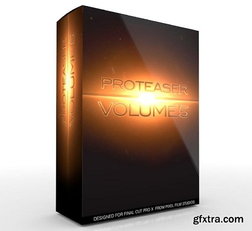 Pixel Film Studios - ProTeaser: Volume 5 Trailers for Final Cut Pro X (Mac OS X)