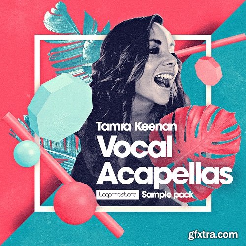 Loopmasters Tamra Keenan Vocal Acapellas WAV REX-LiRS