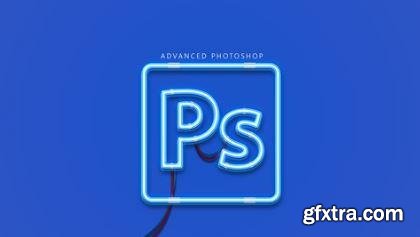 Mastering advance Photoshop