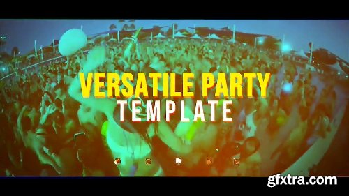 Videohive Versatile Party 20317244