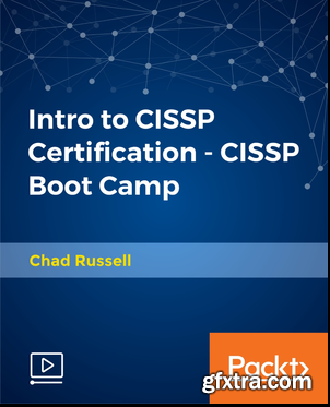 Intro to CISSP Certification - CISSP Boot Camp