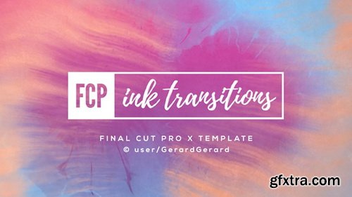 Videohive - Ink Transitions - FCPX - 19852756